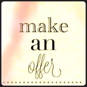 ALL reasonable offers are accepted :)